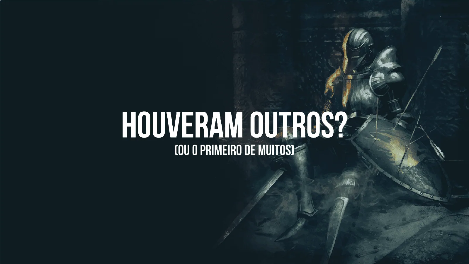 Houveram outros x Houveram-outros