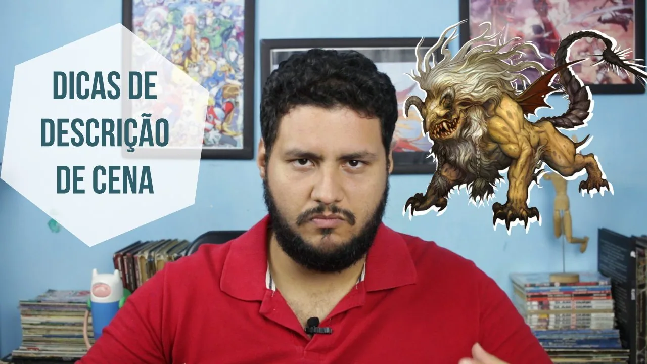 [Dicas de RPG] Dicas de Descrição de cena!