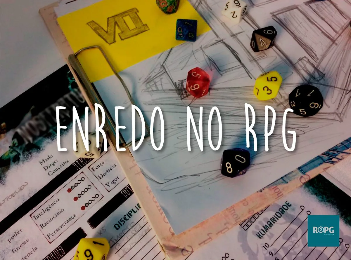 Porque seu RPG precisa de um plot?