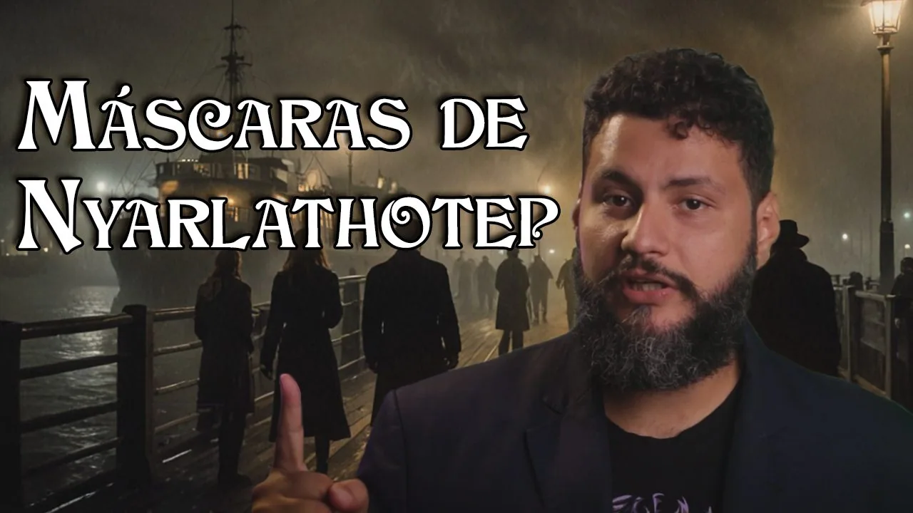 Narrando Máscaras de Nyarlathotep: Dicas importantes para o Guardião